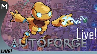 Autoforge! 🤖🚀 Reactors! ⚡ 👾 (#16)