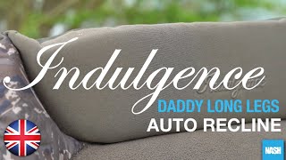 INDULGENCE DADDY LONG LEGS AUTO RECLINE T9520