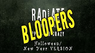 RDT - GO CRAZY ( Bloopers )
