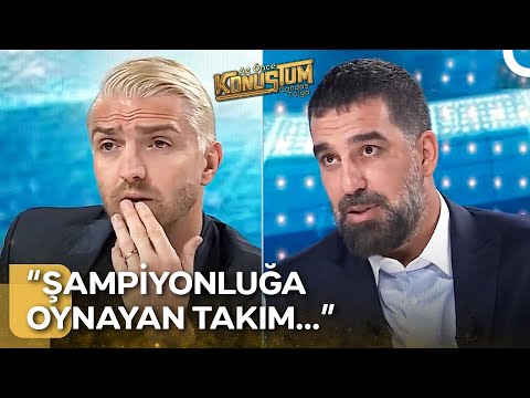 Arda Turan'dan Caner Erkin İtirafı: Ekibime Sormadan Yaptığım Tek Transfer | Az Önce Konuştum