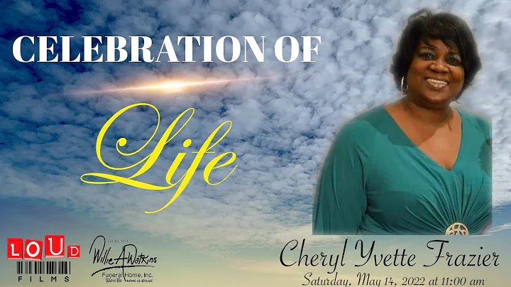Celebration of Life for Cheryl Yvette Frazier