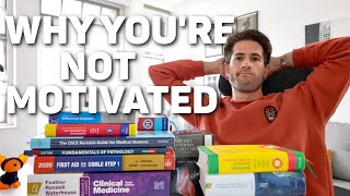 7 Reasons You&#39;re NOT MOTIVATED to Study