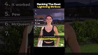 Ranking The Best Lightning Strikes ⭐️