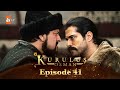 Kurulus Osman Urdu | Season 1 - Episode 41