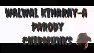walwal kinaray-a parody! chipmunks!😁