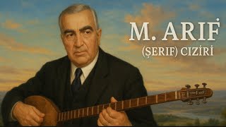 Ari̇f (Şeri̇f) Ci̇zi̇ri̇ / Ez Xwesti̇ Me
