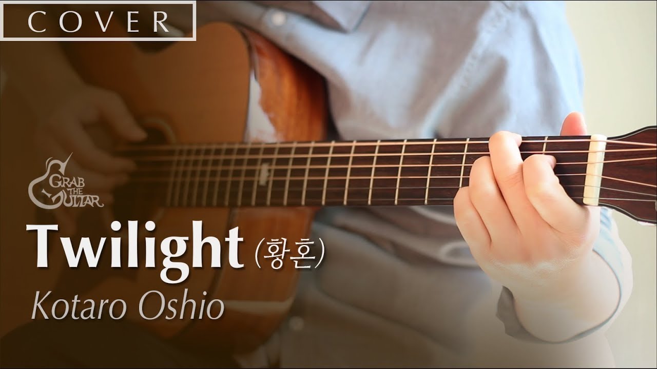 Twilight (황혼) - Kotaro Oshio [기타 Cover + TAB l Fingerstyle Guitar]