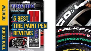 Best Tire Paint Pen on 2024