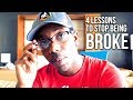 IF YOU'RE STRUGGLING OR BROKE YOU NEED TO KNOW 4 THINGS | FINANCIAL LITERACY