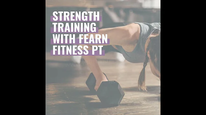 Strength training with Fearn Fitness PT
