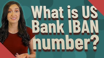 What is US Bank IBAN number?