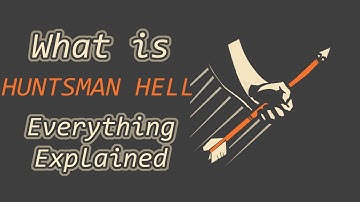 What is Huntsman Hell in Team Fortress 2? Everything Explained ep 28