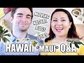 REALITY OF LIVING IN HAWAII Q&A | OUR STORY LIVING ON MAUI, MUST KNOW FACTS + MOVING TIPS