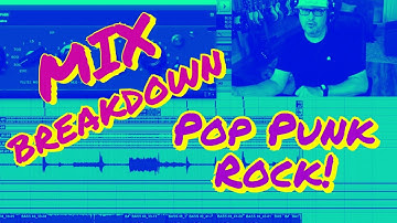 How To Mix A Pop Punk Song | Mix Breakdown