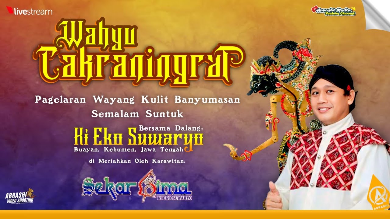 WAHYU CAKRANINGRAT | LIVE Wayang Kulit Dalang Ki Eko Suwaryo Malam Ini - Karawitan Sekarbima