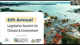 6th Annual Maryland Legislative Summit for Climate and the Environment Day 1