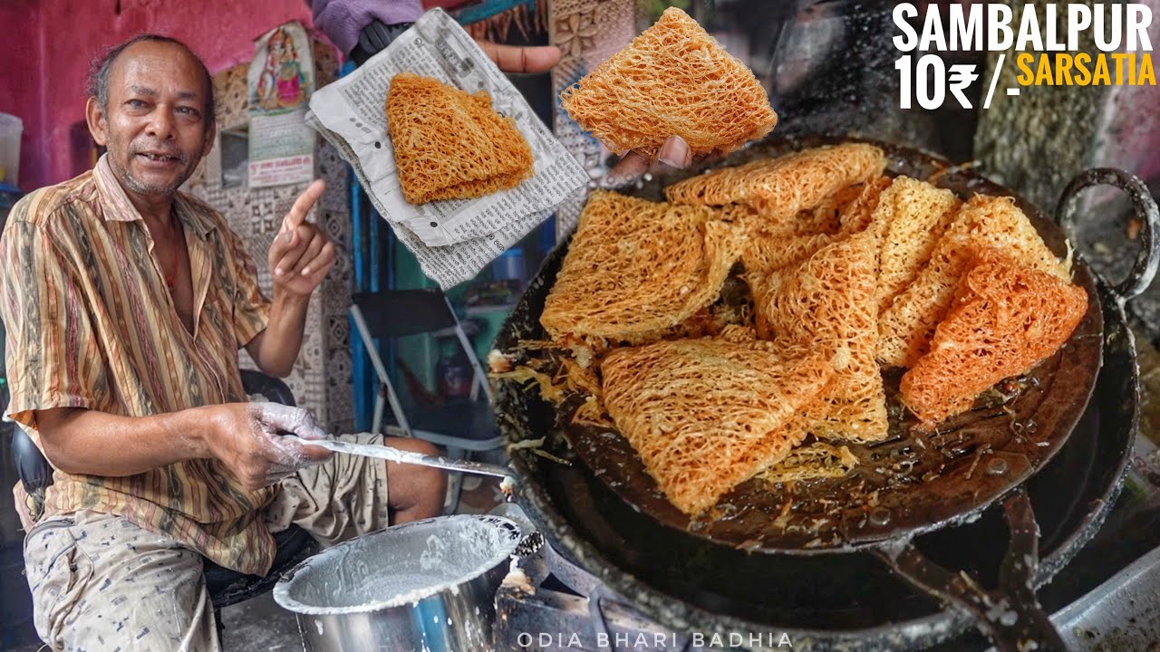 Ayurvedic ଗଛରୁ ତିଆରି | ONLY One in INDIA | Sambalpur Famous SARSATIA |  Street Food