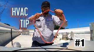 HVAC-R      Tech tip #1