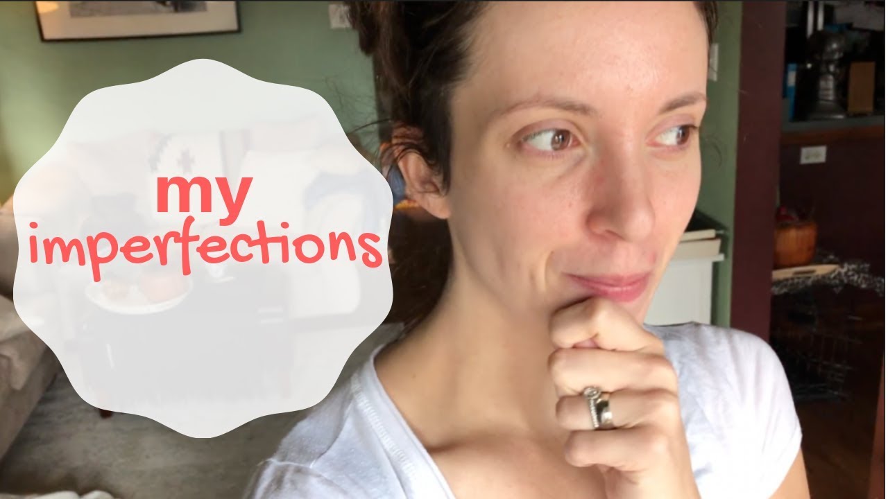 MY Imperfections