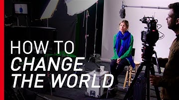 How to Change the World