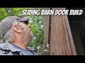 Building a barn door style sliding door  americans homesteading on old german farm  diy