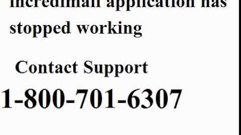 Incredimail application has stopped working :