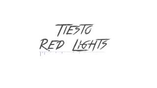 Tiesto - Red Lights [Audio][HD]