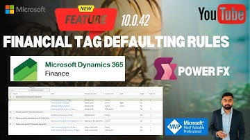 Financial Tag Defaulting Rules in Microsoft Dynamics 365 Finance and Operations