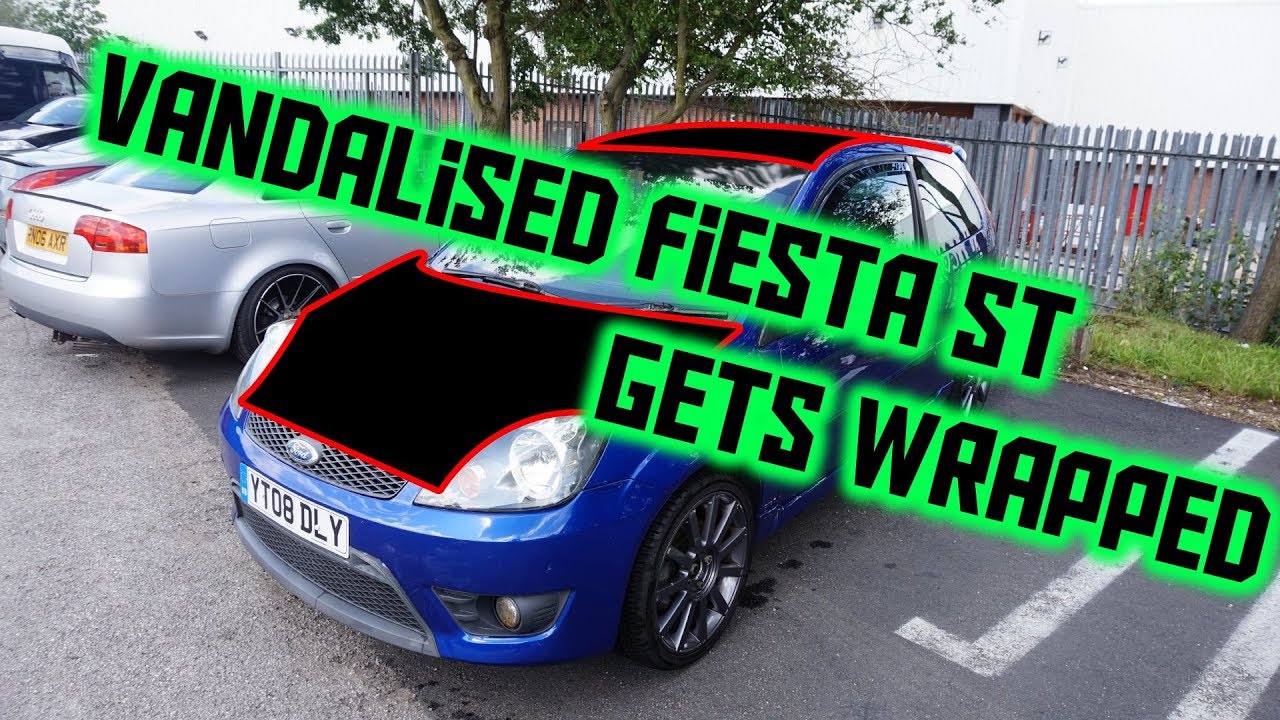 Vandalised Fiesta ST Gets Wrapped!