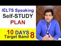 IELTS SPEAKING: 10 Days Self-Study PLAN for 8 Band By Asad Yaqub