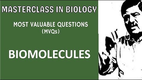 Most Valuable Questions (MVQ) Video - BIOMOLECULES for NEET 2021 -  Quick Revision with Dr. Sharma