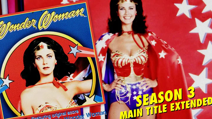[Stéréo] Wonder Woman [Season 3 Main title Extended]