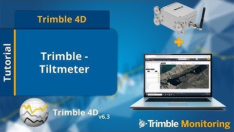 T4D - Configure, analyze, and report using Trimble Wireless Tiltmeter