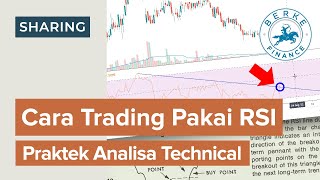 Cara Trading Pakai Indikator RSI (Praktek Analisa Teknikal Saham)