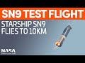 Starship SN9 10km Test Flight