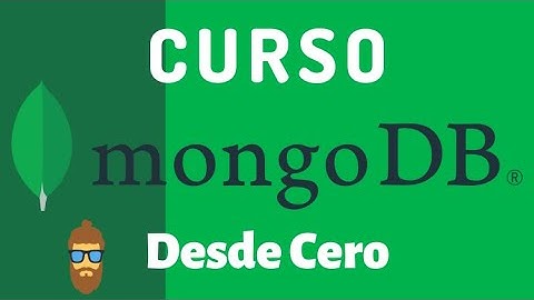 Curso Práctico de MongoDB para Principiantes | Aprende MongoDB desde cero