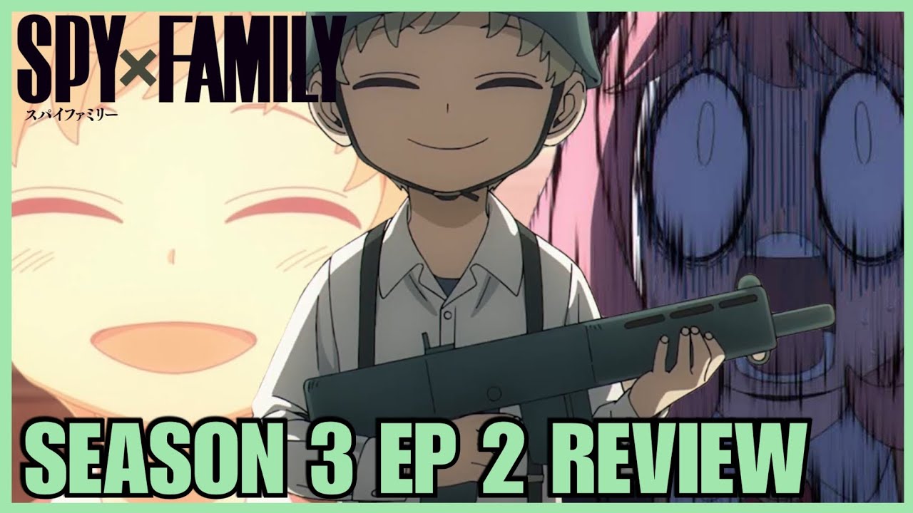 Spy x Family Season 3 EP 2| DONNA THE ENFORCER, ANYA FALLS, LOID'S DARK PAST 