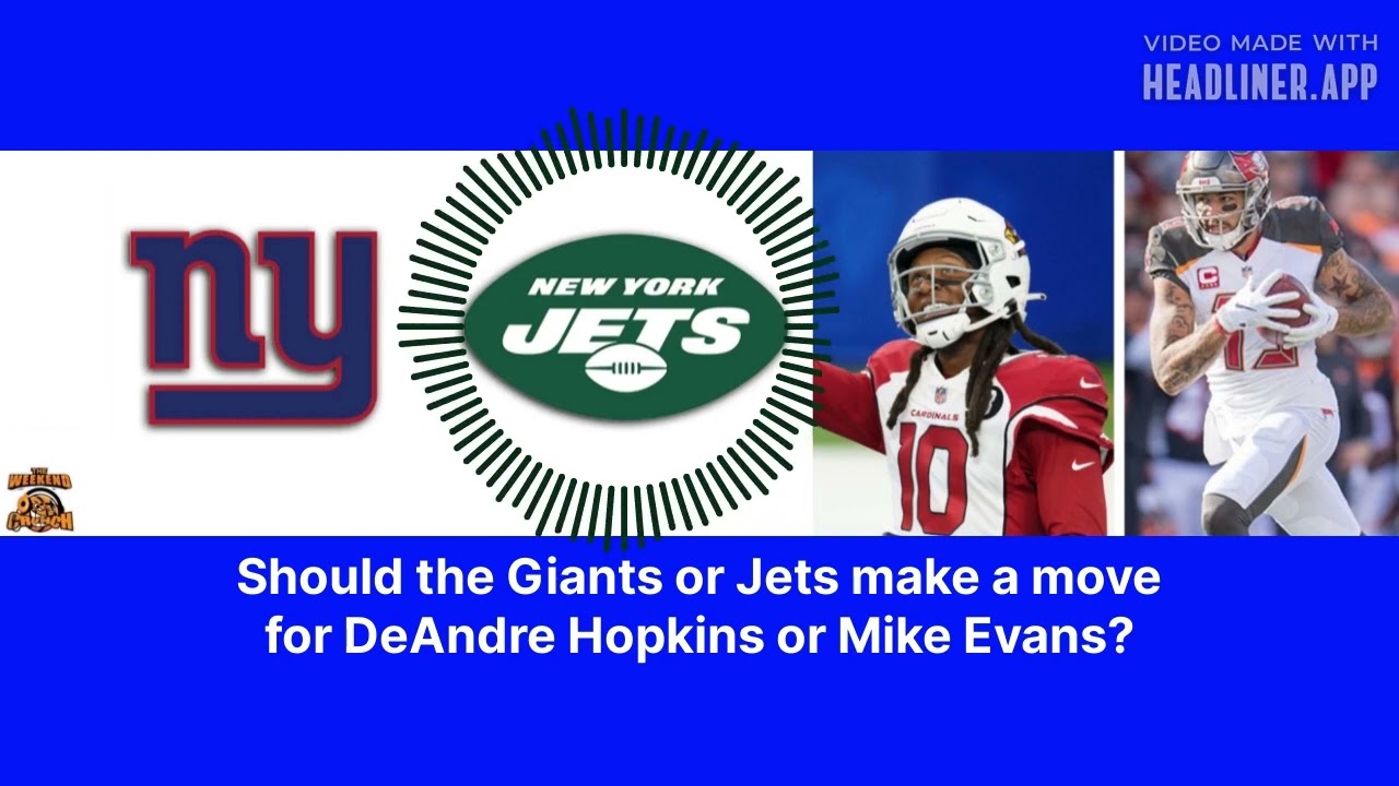 DeAndre Hopkins or Mike Evans to the Big Apple?