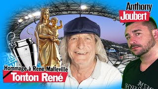 HOMMAGE À RENÉ MALLEVILLE : TONTON RENÉ