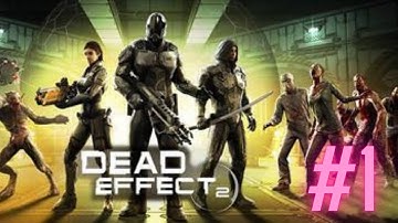 Can I survive from zombies? Dead effect 2 part-#1