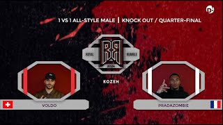 ROYAL RUMBLE 8  - TOP 8 ALL STYLE MALE / VOLDO VS PRADAZOMBIE