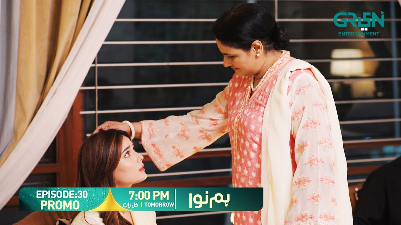 Humnava Episode 30 Promo | Tomorrow 7:00 PM | Only On Green TV Entertainment