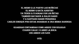 Video thumbnail of "Calle 13 - Tributo a La Policia (Letra)"