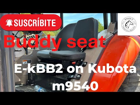 How to install a buddy seat on Kubota 2011 m9540 part#E-KBB2 como instalar asiento en Kubota
