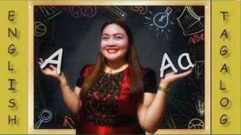 LEARNING TAGALOG LESSON  (Aa,Ba,Ka,Da) by teacher Perlita
