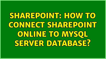 Sharepoint: How to Connect Sharepoint Online to MySQL server database?