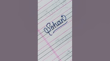 Sohan💕 name calligraphy|Cursive writing|Improve handwriting|#shorts #ytshorts #calligraphy #writing