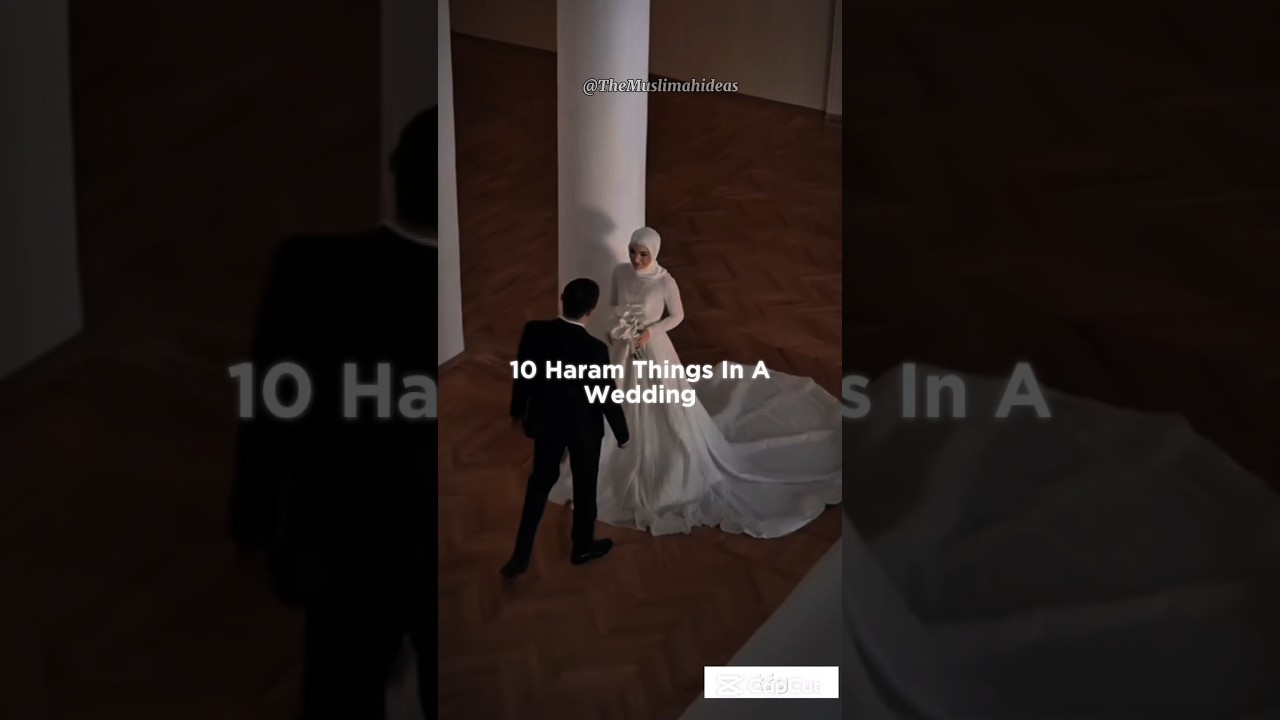 Haram Things In Wedding