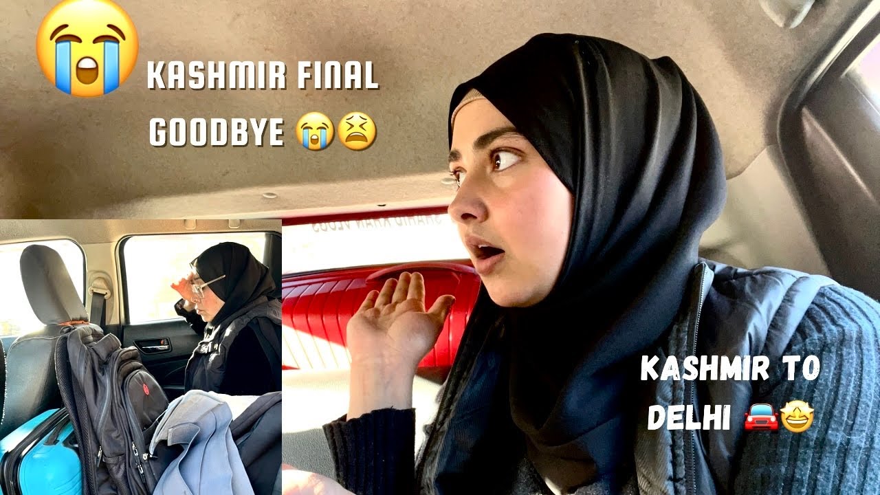 Kashmir final goodbye 😱😫|| Last vlog of Kashmir to Delhi 🥳🥳🥳