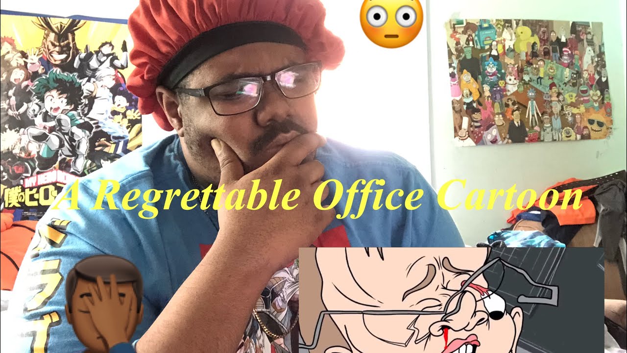 MeatCanyon “A Regrettable Office Cartoon” (Reaction Video) 🙅🏿‍♂️ YouTube